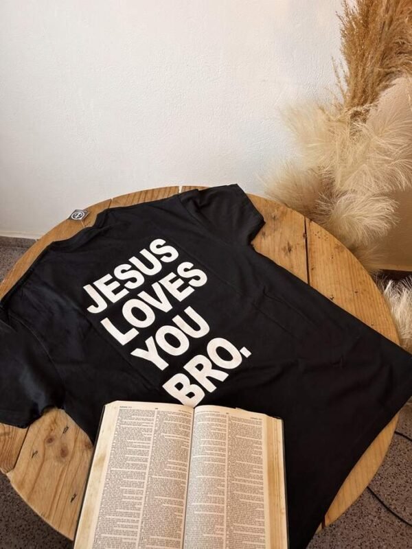 Camiseta JESUS LOVES YOU BRO. - Image 5